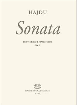 Hajdu, Mihaly: Sonata No. 2