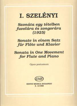 Szelenyi, Istvan: Sonata in One Movement (1925)