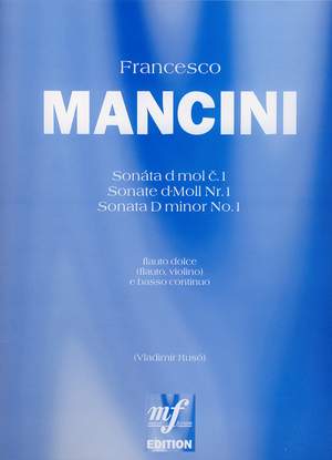Mancini, Francesco: Sonata D minor No.1