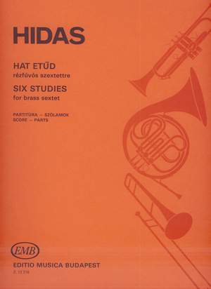Hidas, Frigyes: Six Studies for brass sextet