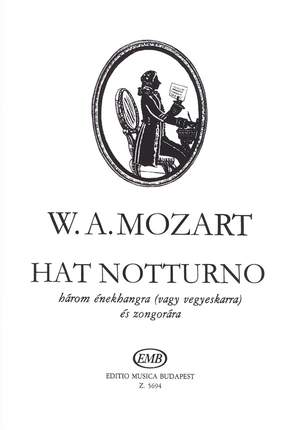 Mozart, Wolfgang Amadeus: Six Nocturnes