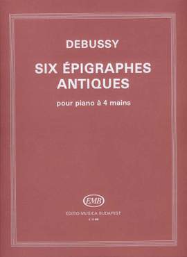 Debussy, Claude: Six epigraphes antiques (piano duet)