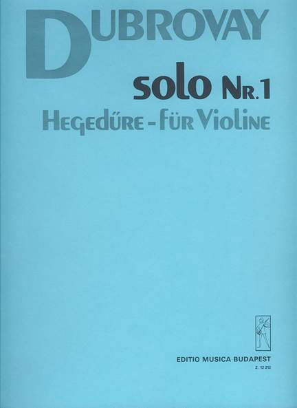 Dubrovay, Laszlo: Solo No. 1