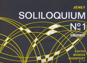 Jeney, Zoltan: Soliloquium No. 1