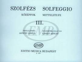 Agocsy, Laszlo: Solfeggio Vol.3