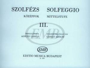 Agocsy, Laszlo: Solfeggio Vol.3