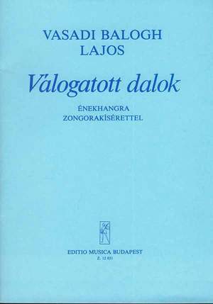Vasadi, Balogh Lajos: Selected Songs