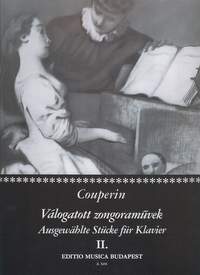 Couperin, Francois: Selected Pieces for Piano 2