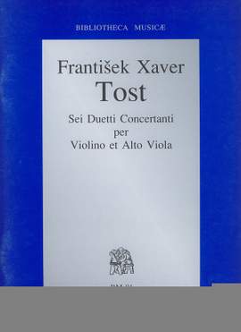 Tost, Frantisek Xaver: Sei Duetti Concertanti per Violino at Al