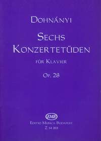 Dohnanyi, Erno: Sechs Konzertetuden fur Klavier