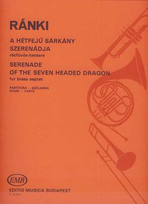 Ranki, Gyorgy: Serenade of the Seven-Headed Dragon