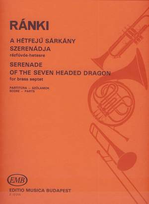 Ranki, Gyorgy: Serenade of the Seven-Headed Dragon