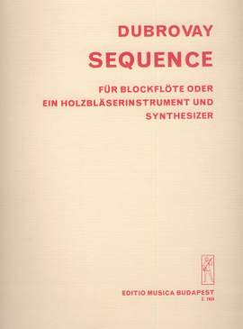 Dubrovay, Laszlo: Sequence