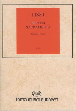 Liszt, Franz: Septem Sacramenta