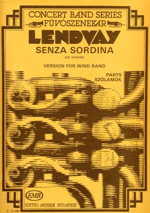Lendvay, Kamillo: Senza Sordina