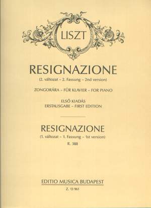 Liszt, Franz: Resignazione