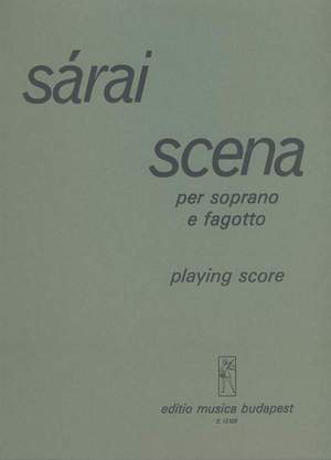 Sarai, Tibor: Scena
