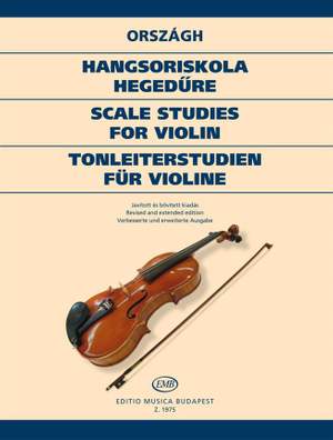 Orszagh, Tivadar: Scale Studies for violin