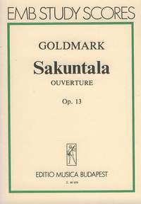 Goldmark, Karoly: Sakuntala - Overture