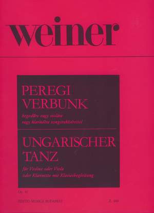 Weiner: Peregi Verbunk (Hungarian Dance)