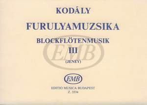 Kodaly, Zoltan: Recorder Music 3
