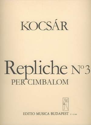 Kocsar, Miklos: Repliche No. 3