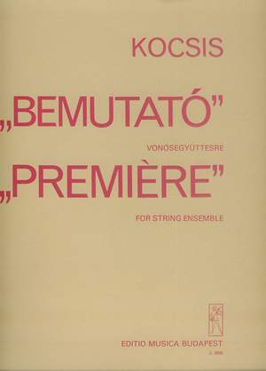 Kocsis, Zoltan: Premicre