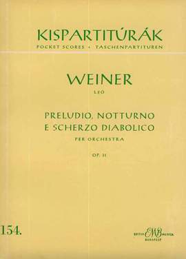 Weiner, Leo: Preludio, notturno e scherzo diabolico