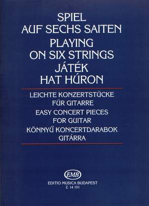 Nagy Erzsebet: Playing on Six Strings