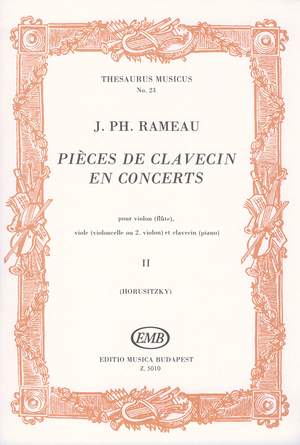 Rameau, Jean-Philippe: Pieces de clavecin en concerts Vol.2