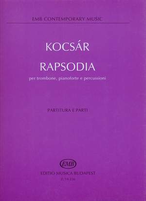Kocsar, Miklos: Rapsodia per trombone, pianoforte e perc