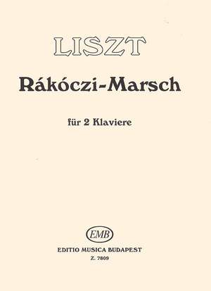 Liszt, Franz: Rakoczi March