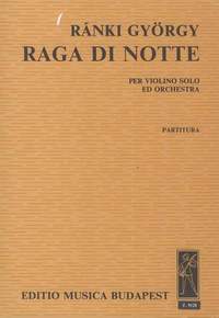 Ranki, Gyorgy: Raga di notte