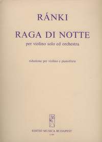 Ranki, Gyorgy: Raga di notte