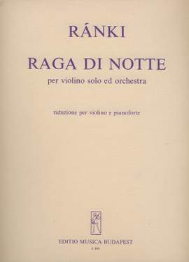 Ranki, Gyorgy: Raga di notte