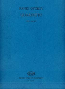 Ranki, Gyorgy: Quartetto per archi in memoriam Bela Bar