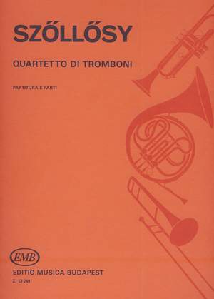 Szollosy, Andras: Quartetto di tromboni