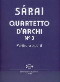 Sarai, Tibor: Quartetto d'archi No. 3