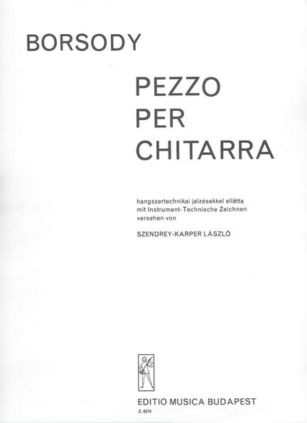 Borsody, Laszlo: Pezzo per chitarra