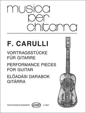 Carulli, Ferdinand: Performance Pieces for guitar