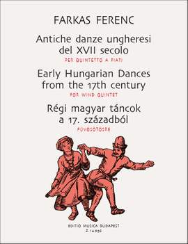 Farkas, Ferenc: Old Hungarian Dances (wind quintet)