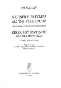 Szekeres, Ferenc: Nursery rhymes. All the year round