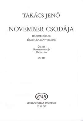 Takacs, Jeno: November csodaja