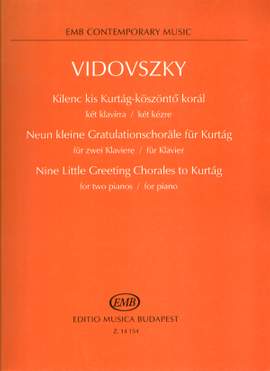 Vidovszky, Laszlo: Neun kleine Gratulationschorale fur Kurt
