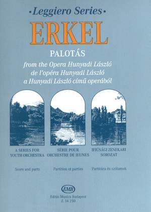 Erkel, Ferenc: Palotas from the Opera Hunyadi Laszlo