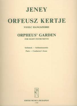 Jeney, Zoltan: Orpheus's Garden