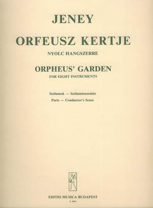 Jeney, Zoltan: Orpheus's Garden