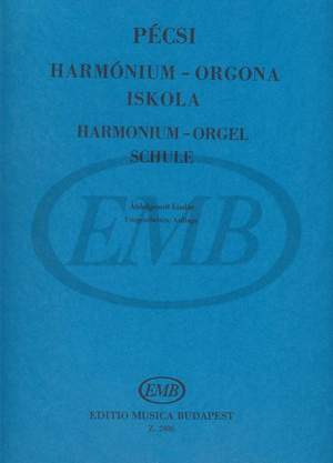 Pecsi, Sebestyen: Organ (Harmonium) Method