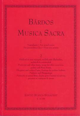 Bardos, Lajos: Musica Sacra I (mixed voices)