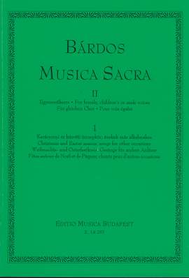 Bardos, Lajos: Musica sacra for female, children's or m